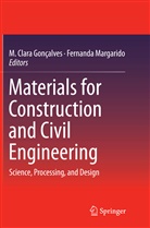 Clara Gonçalves, M Clara Gonçalves, M. Clara Goncalves, M. Clara Gonçalves, Margarido, Margarido... - Materials for Construction and Civil Engineering