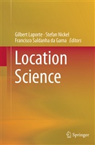 Gilbert Laporte, Stefa Nickel, Stefan Nickel, Francisco Saldanha Da Gama - Location Science