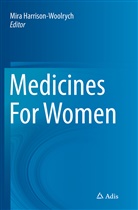 Mir Harrison-Woolrych, Mira Harrison-Woolrych - Medicines For Women