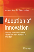 Alexande Brem, Alexander Brem, Viardot, Viardot, Éric Viardot - Adoption of Innovation