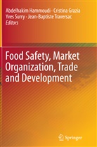 Cristin Grazia, Cristina Grazia, Abdelhakim Hammoudi, Yves Surry, Yves Surry et al, Jean-Baptiste Traversac - Food Safety, Market Organization, Trade and Development