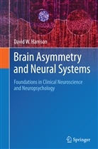 David W Harrison, David W. Harrison - Brain Asymmetry and Neural Systems