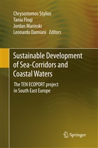 Leonardo Damiani, Tani Floqi, Tania Floqi, Jordan Marinski, Jordan Marinski et al, Chrysostomos Stylios - Sustainable Development of Sea-Corridors and Coastal Waters