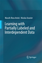 Massih-Rez Amini, Massih-Reza Amini, Nicolas Usunier - Learning with Partially Labeled and Interdependent Data