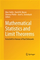Marc Hallin, Davi M Mason, David M Mason, David M. Mason, Dietmar Pfeifer, Dietmar Pfeifer et al... - Mathematical Statistics and Limit Theorems
