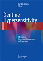 Davi G Gillam, David G Gillam, David G. Gillam - Dentine Hypersensitivity