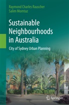 Salim Momtaz, Raymond Charle Rauscher, Raymond Charles Rauscher - Sustainable Neighbourhoods in Australia