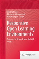 Sylvana Kroop, Alexande Mikroyannidis, Alexander Mikroyannidis, Martin Wolpers - Responsive Open Learning Environments