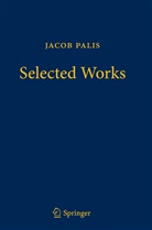 Jacob Palis, Welingto de Melo, Welington De Melo - Jacob Palis - Selected Works
