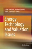 André Dorsman, John L Simpson, John L. Simpson, Wi Westerman, Wim Westerman - Energy Technology and Valuation Issues