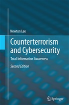 Newton Lee - Counterterrorism and Cybersecurity