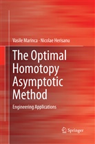 Nicolae Herisanu, Vasil Marinca, Vasile Marinca - The Optimal Homotopy Asymptotic Method