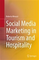 Roberta Minazzi - Social Media Marketing in Tourism and Hospitality