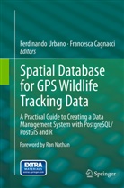 Cagnacci, Cagnacci, Francesca Cagnacci, Ferdinand Urbano, Ferdinando Urbano - Spatial Database for GPS Wildlife Tracking Data