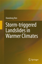 Diandong Ren - Storm-triggered Landslides in Warmer Climates