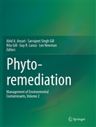 Abid Ali Ansari, Ritu Gill, Sarvajeet S. Gill, Sarvajeet Singh Gill, Ritu Gill et al, Guy R. Lanza... - Phytoremediation