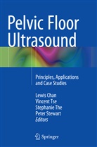 Lewis Chan, Peter Stewart, Stephanie The, Stephanie The et al, Vincen Tse, Vincent Tse - Pelvic Floor Ultrasound