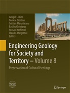 Basiles Christaras, Daniel Giordan, Daniele Giordan, Giorgio Lollino, Claudio Margottini, Cristian Marunteanu... - Engineering Geology for Society and Territory - Volume 8