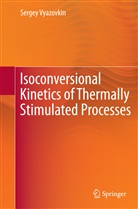 Sergey Vyazovkin - Isoconversional Kinetics of Thermally Stimulated Processes
