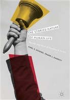 Frank J Barrett, Frank J. Barrett, Karl Scheibe, Karl E Scheibe, Karl E. Scheibe - The Storied Nature of Human Life
