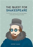 Jeffrey Kahan - The Quest for Shakespeare