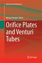 Michael Reader-Harris - Orifice Plates and Venturi Tubes