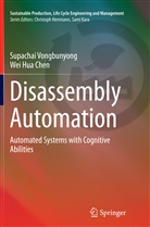 Wei Hua Chen, Supacha Vongbunyong, Supachai Vongbunyong - Disassembly Automation