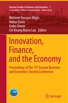 Mehmet Huseyin Bilgin, Haka Danis, Hakan Danis, Ender Demir, Ender Demir et al, Chi Keung Marco Lau - Innovation, Finance, and the Economy