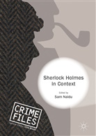 Sam Naidu, Sa Naidu, Sam Naidu - Sherlock Holmes in Context