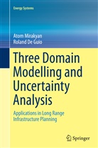 Roland De Guio, Ato Mirakyan, Atom Mirakyan - Three Domain Modelling and Uncertainty Analysis