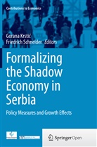 Gorana Krsti¿, Goran Krstic, Gorana Krstic, Gorana Krstić, Schneider, Schneider... - Formalizing the Shadow Economy in Serbia