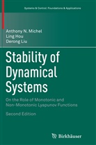 Lin Hou, Ling Hou, Derong Liu, Anthony Michel, Anthony N Michel, Anthony N. Michel - Stability of Dynamical Systems