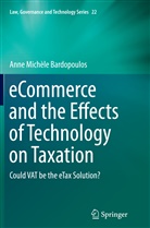 Anne Michéle Bardopoulos, Anne Michèle Bardopoulos - eCommerce and the Effects of Technology on Taxation