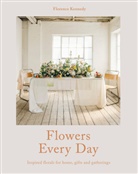 Florence Kennedy, Kennedy Florence - Flowers For Everyday Living