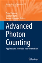 Rainer Erdmann, Peter Kapusta, Michae Wahl, Michael Wahl - Advanced Photon Counting
