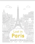 Sylvia Moritz, Rowan Ottesen, The City Works - Lost in Paris