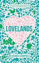 Debra Campbell, Debra Campbell Tunks, Debra Campbell-Tunks - Lovelands