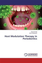 Divy Dureja, Divya Dureja, Amit Wadhawan - Host Modulation Therapy in Periodontics