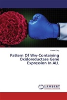 Walaa Fikry - Pattern Of Ww-Containing Oxidoreductase Gene Expression In ALL