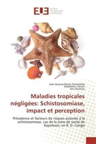 Jean-Jacque Banze Kumwimba, Jean-Jacques Banze Kumwimba, Na, Ann Nanteza, Madelein Tshiani, Madeleine Tshiani - Maladies tropicales négligées: Schistosomiase, impact et perception