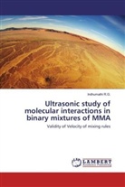 Indhumathi R G, Indhumathi R. G., Indhumathi R.G. - Ultrasonic study of molecular interactions in binary mixtures of MMA