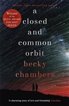 Becky Chambers, Chambers Becky - A Closed and Common Orbit