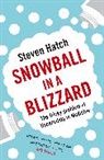 Steven Hatch, Steven (Author) Hatch, Hatch Steven - Snowball in a Blizzard