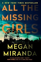 Megan Miranda - All the Missing Girls