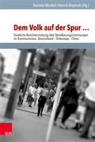 Bispinck, Bispinck, Henrik Bispinck, Daniel Münkel, Daniela Münkel - Dem Volk auf der Spur ...