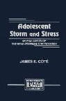 James E. C“t‚, James E. Cote, Cote James E. - Adolescent Storm and Stress