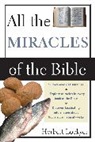 Herbert Lockyer - All the Miracles of the Bible