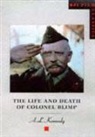 A. L. Kennedy - The Life and Death of Colonel Blimp