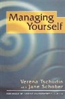 Jan Schober, Jane Schober, Jane E. Schober, Verena Tschudin - Managing Yourself