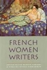 Eva Martin; Zimmermann Sartori, Eva M Sartori, Eva M. Sartori, Eva Martin Sartori, Dorothy W Zimmerman, Dorothy W. Zimmerman... - French Women Writers
